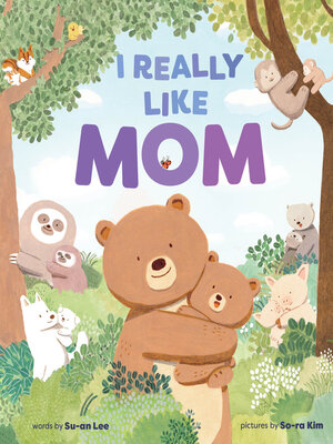 cover image of I Really Like Mom